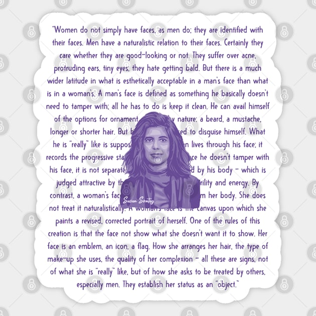 Susan Sontag Portrait and Quote Sticker by Slightly Unhinged